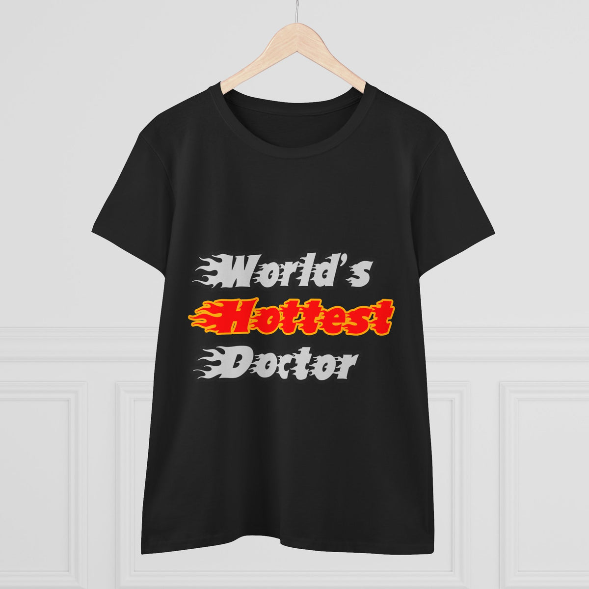 World's Hottest Doctor - Women's Midweight Cotton Tee