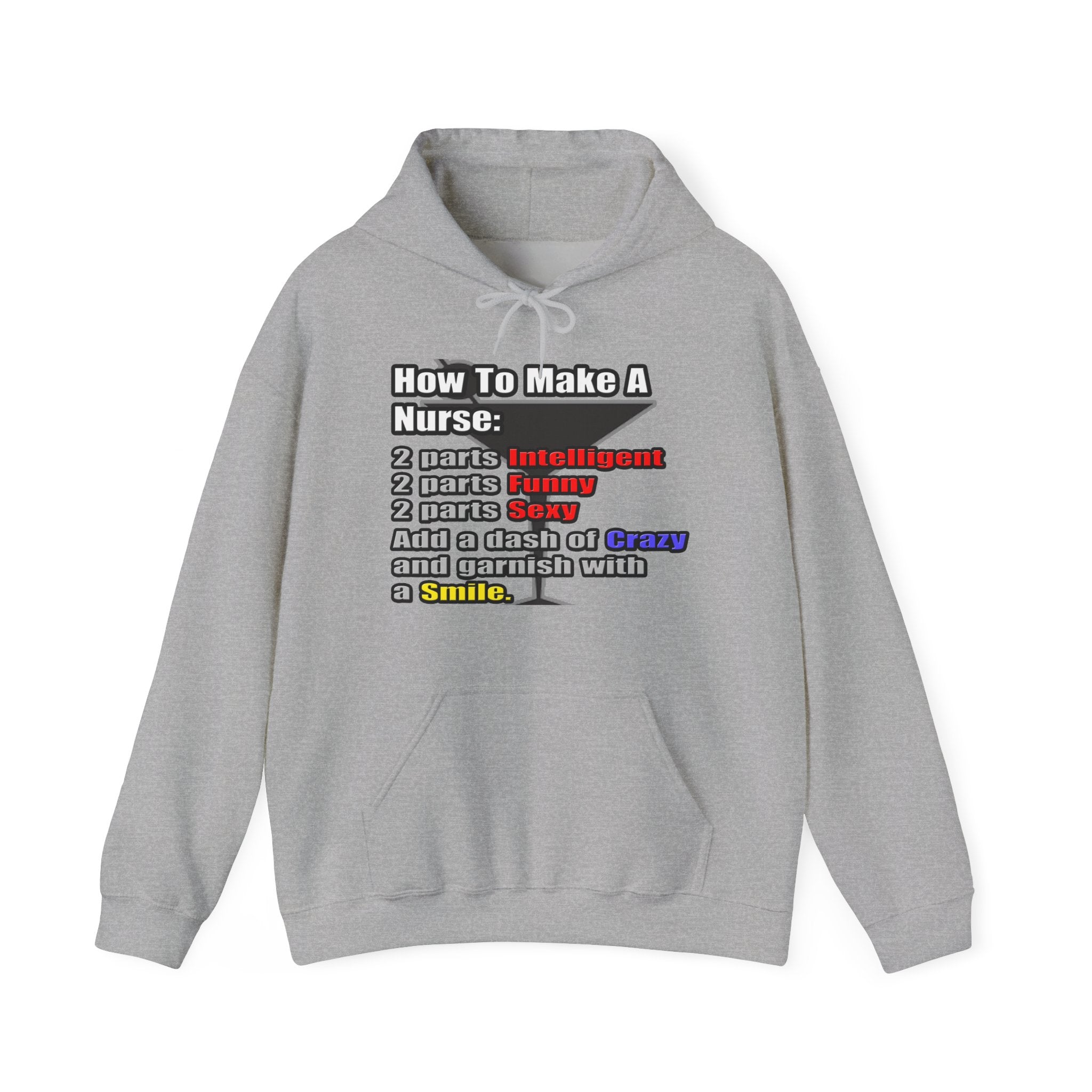 How To Make a Nurse - Unisex Heavy Blend™ Hooded Sweatshirt