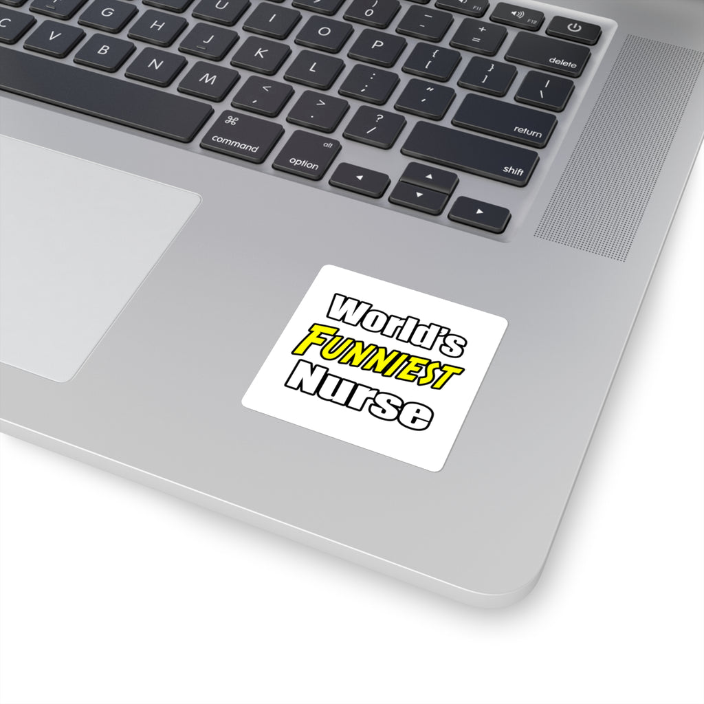 World's Funniest Nurse - Square Stickers