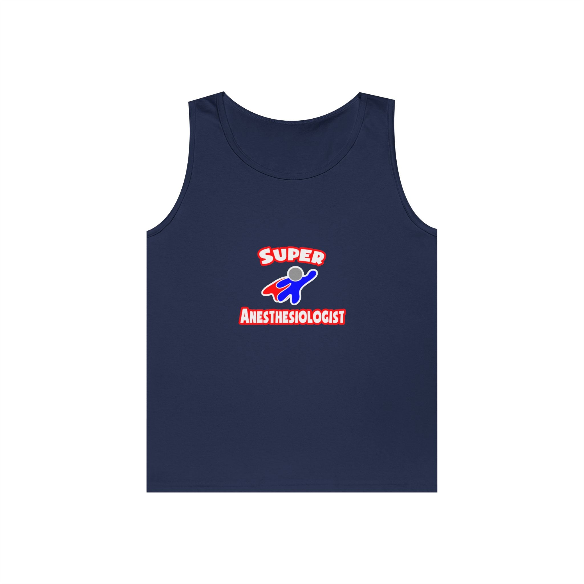 Super Anesthesiologist - Unisex Heavy Cotton Tank Top