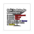 How To Make an Audiologist - Square Stickers