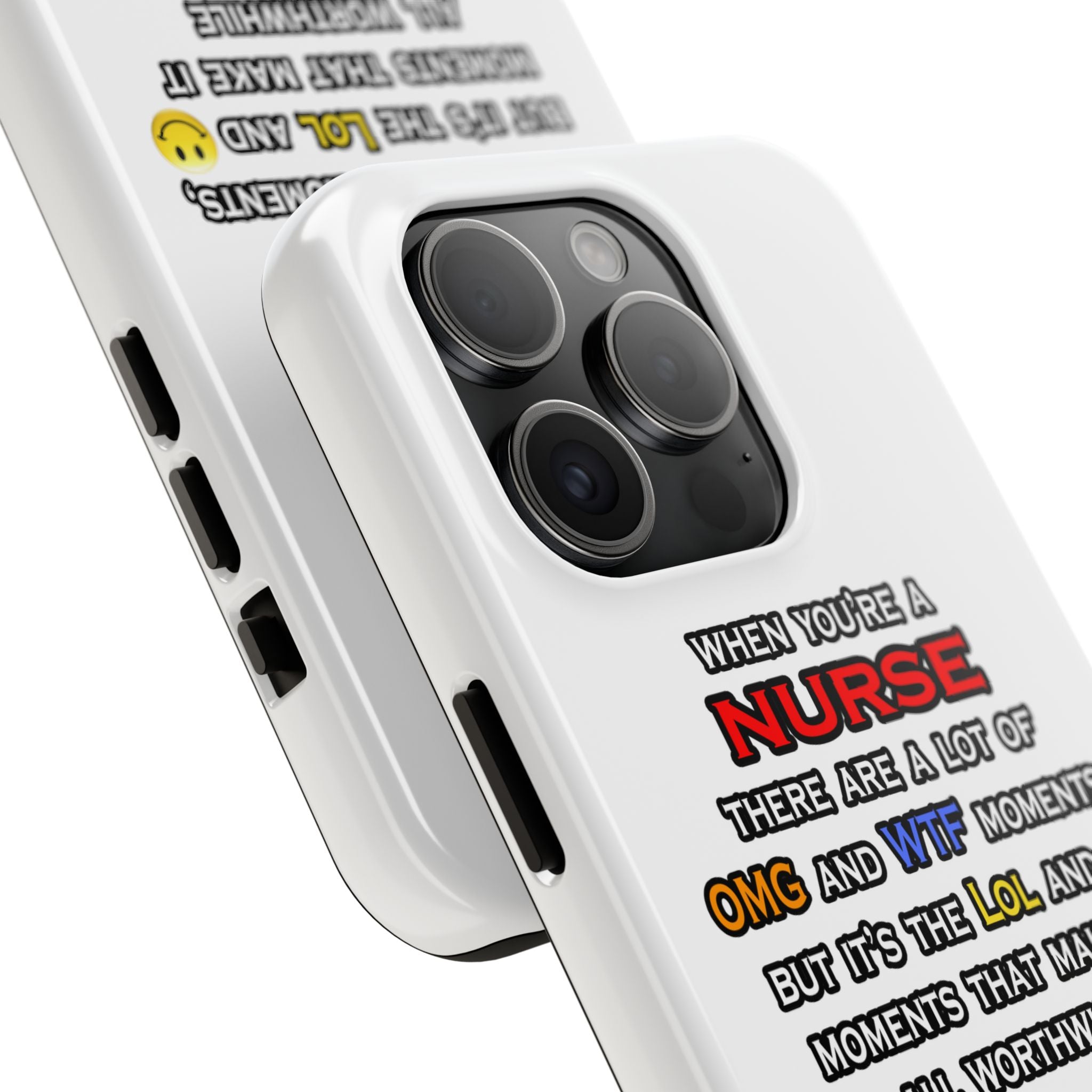 Nurse ... OMG WTF LOL - Tough Phone Cases