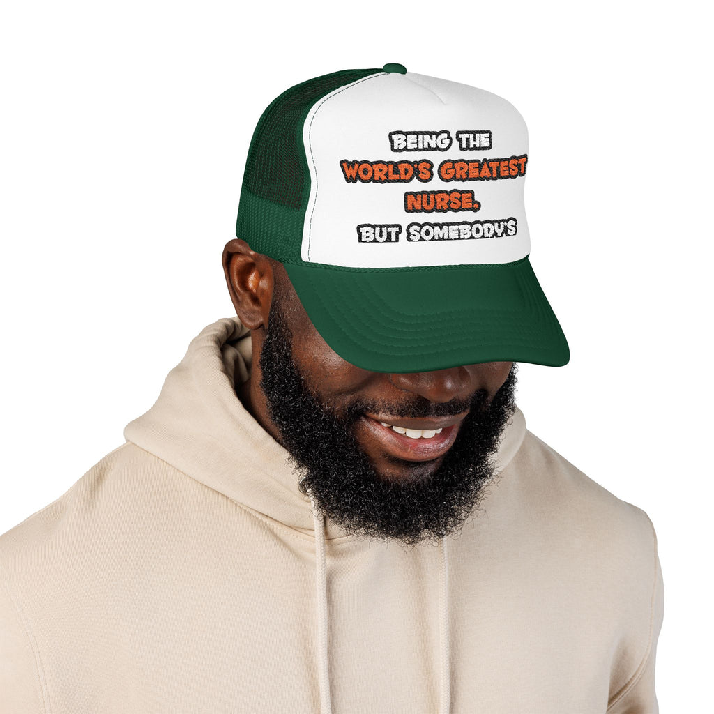 World's Greatest Nurse Joke - Foam Trucker Hat