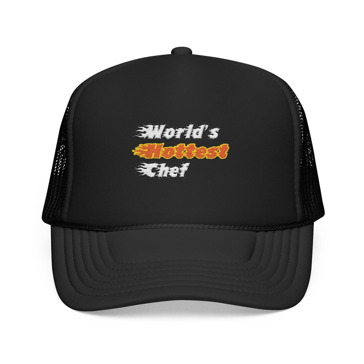 World's Hottest Chef - Foam Trucker Hat