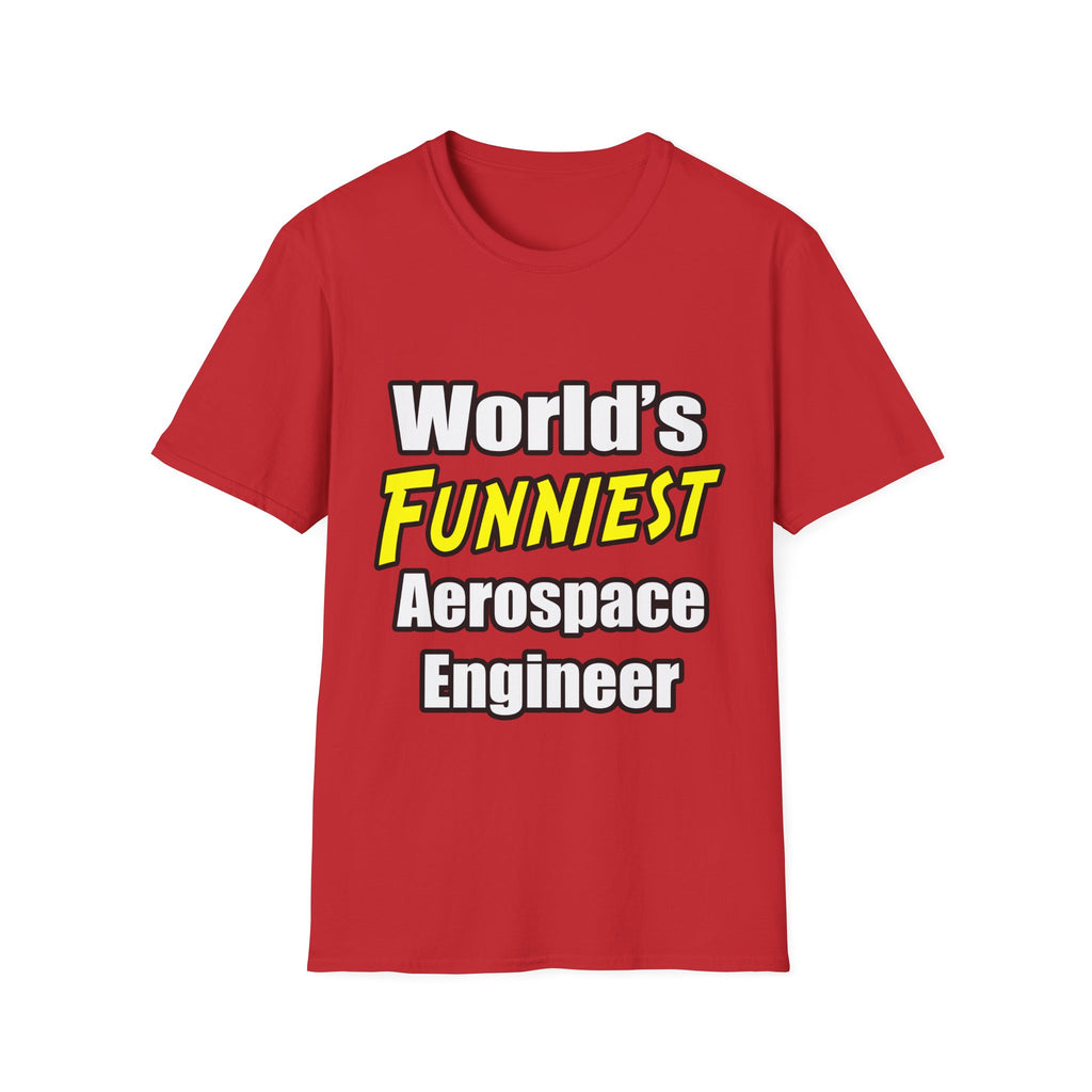 World's Funniest Aerospace Engineer - Unisex Softstyle T-Shirt