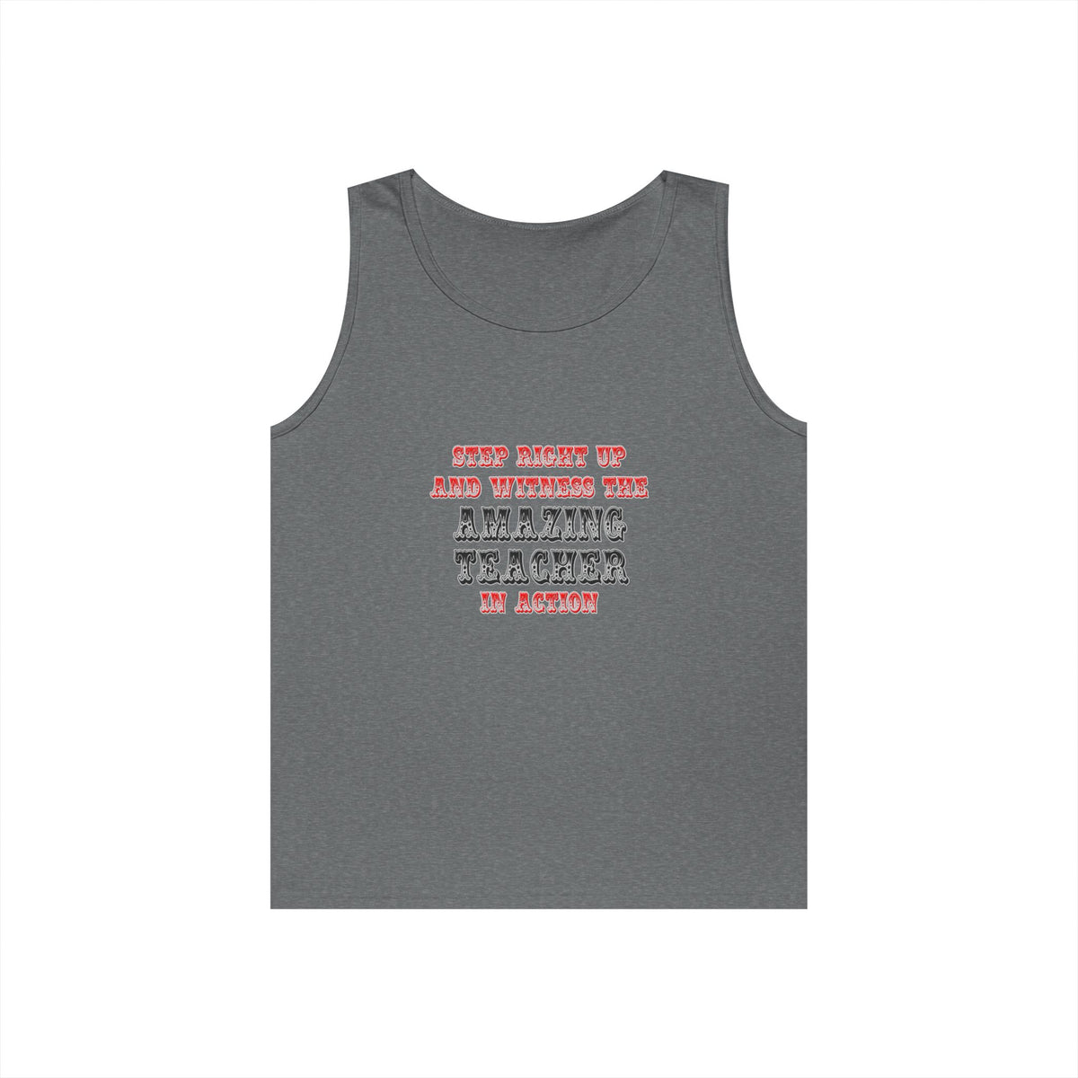 Amazing Teacher In Action - Unisex Heavy Cotton Tank Top