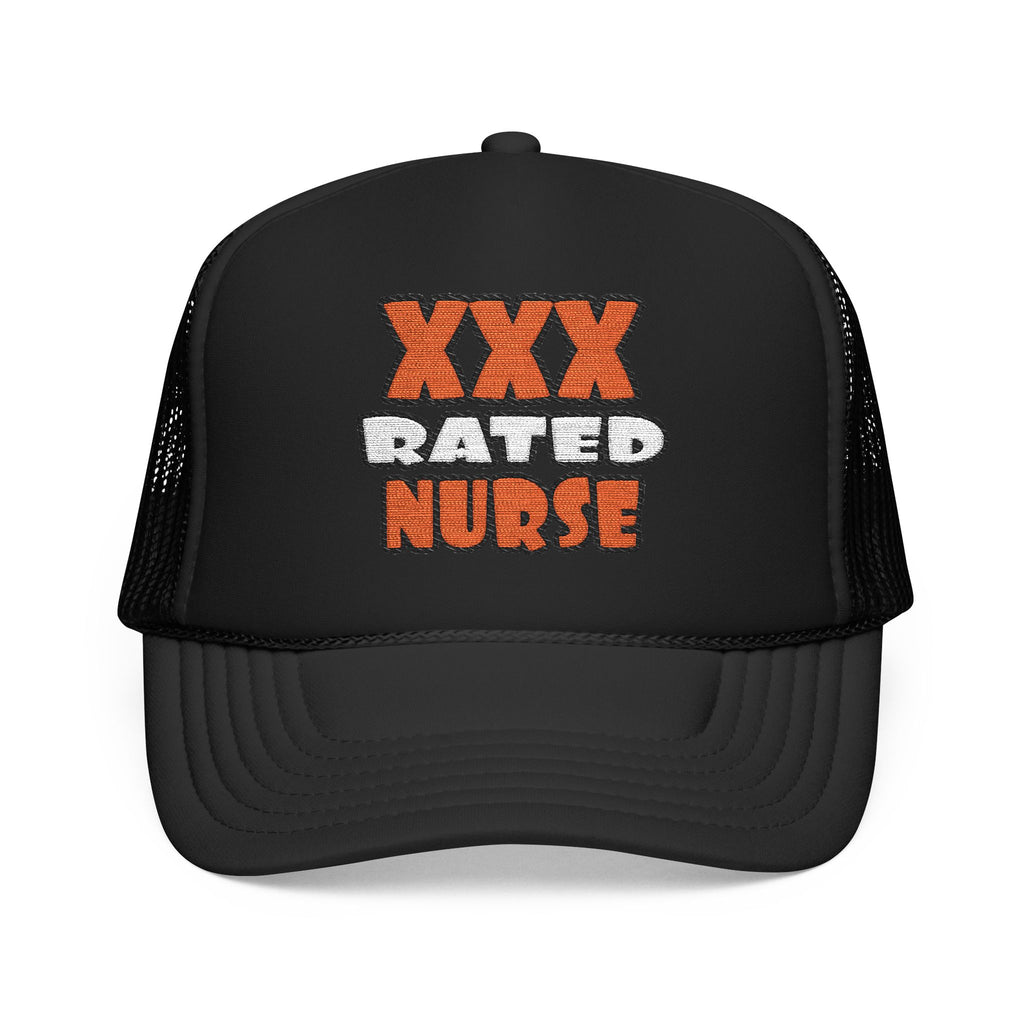 XXX Rated Nurse - Foam Trucker Hat