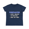 Miracles and Firefighters - Women's Midweight Cotton Tee