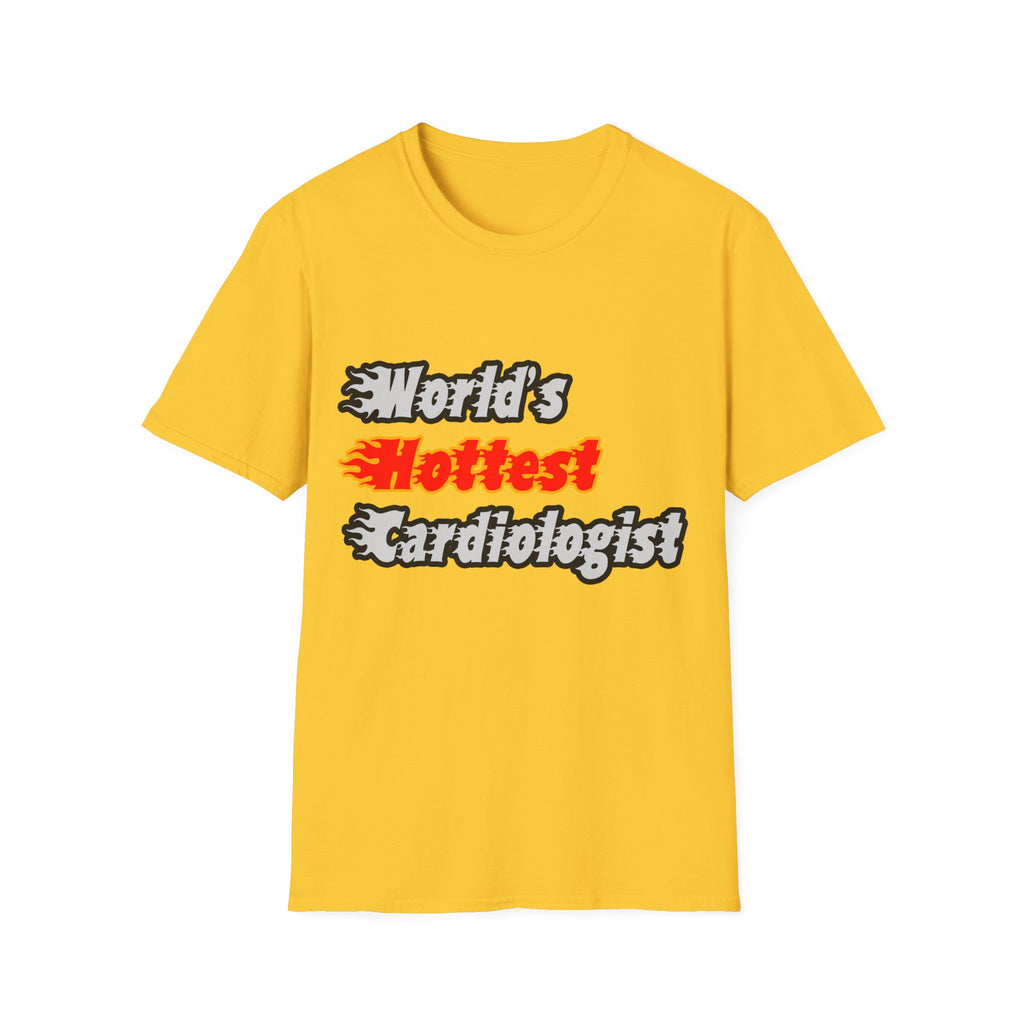 World's Hottest Cardiologist - Unisex Softstyle T-Shirt