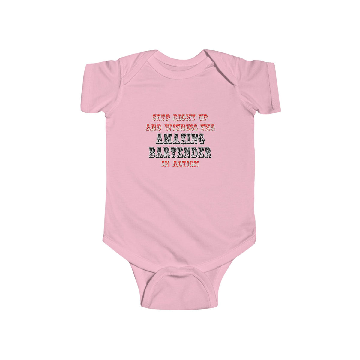 Witness The Amazing Bartender In Action - Infant Fine Jersey Bodysuit