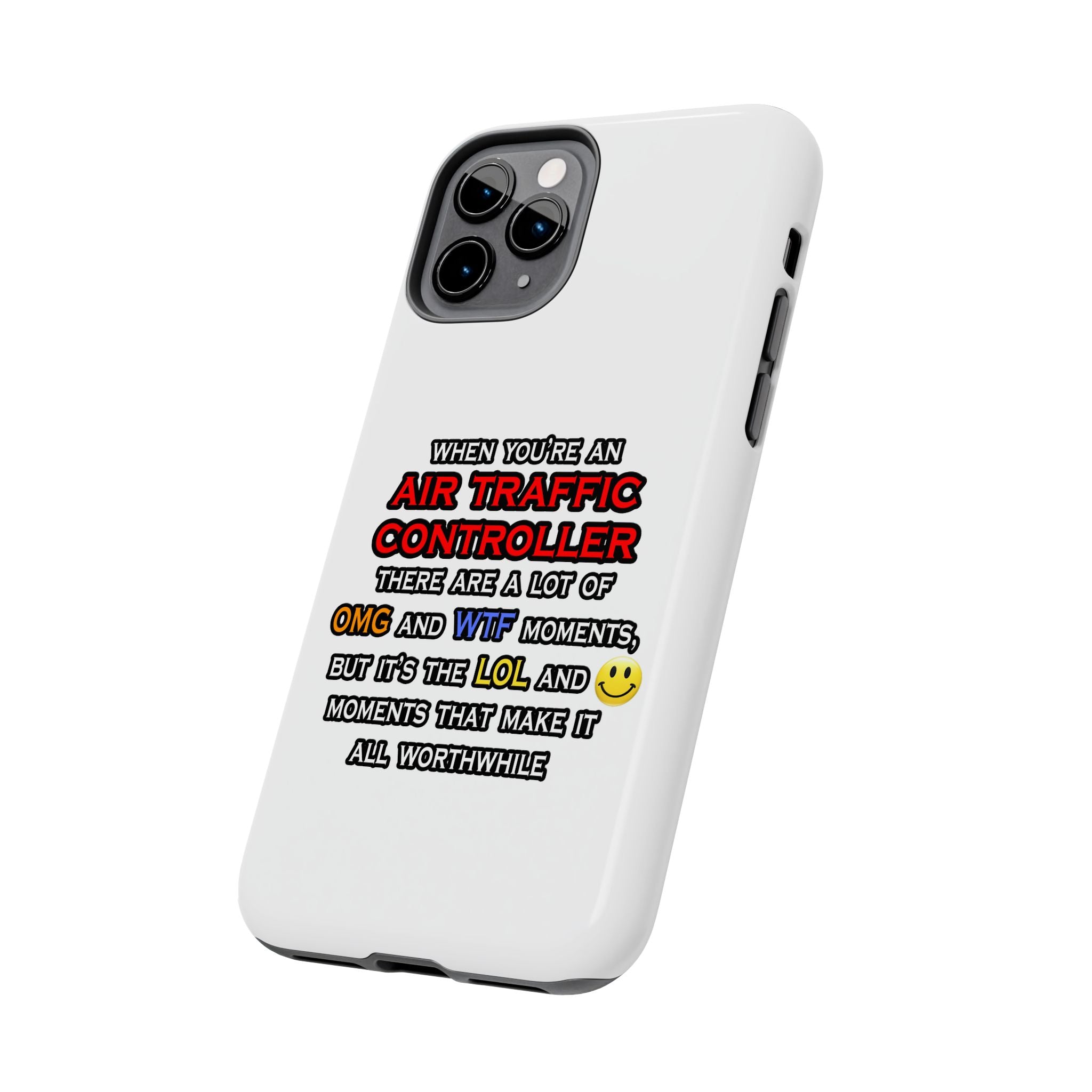 Funny Air Traffic Controller ... OMG WTF LOL - Tough Phone Cases