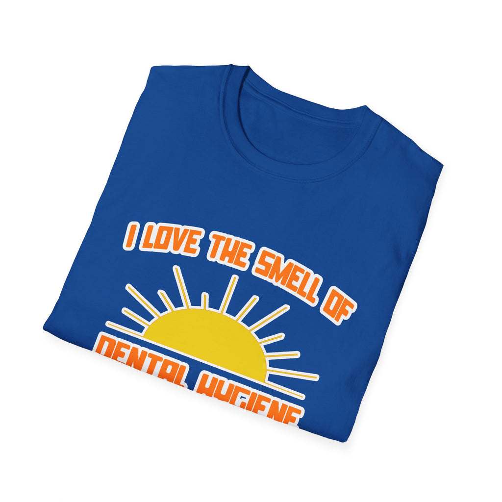 Smell of Dental Hygiene in the Morning - Unisex Softstyle T-Shirt