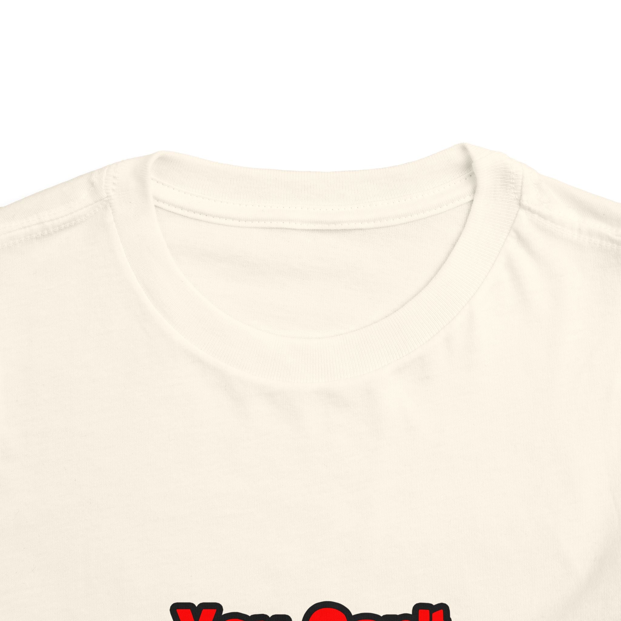 You Can't Scare Me...Teacher - Toddler Short Sleeve Tee