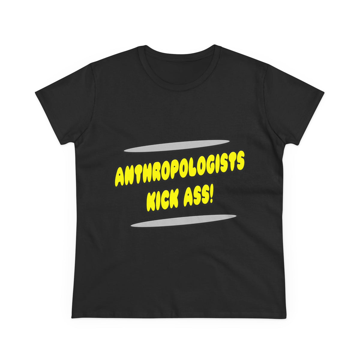 Anthropologists Kick Ass! - Women's Midweight Cotton Tee