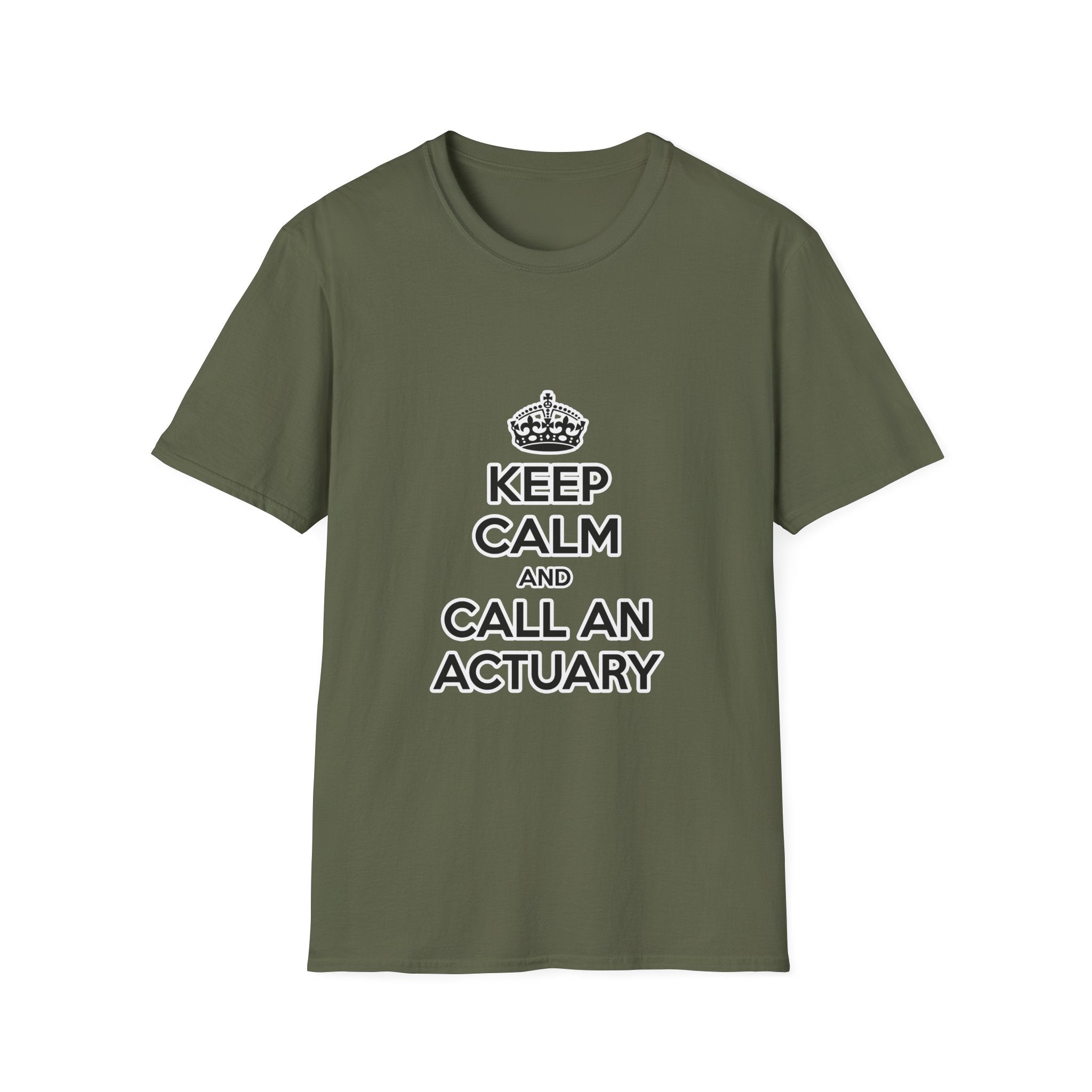 Keep Calm and Call an Actuary - Unisex Softstyle T-Shirt