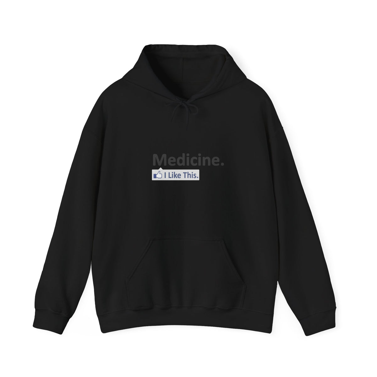 Medicine...I Like This - Unisex Heavy Blend™ Hooded Sweatshirt