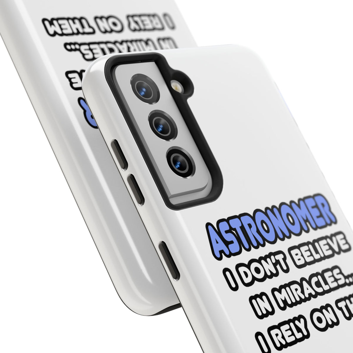 Miracles and Astronomers - Tough Phone Cases
