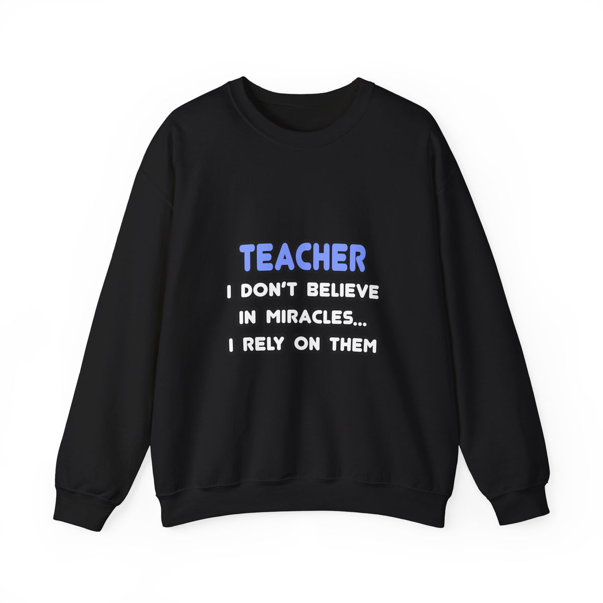 Miracles and Teachers - Unisex Heavy Blend™ Crewneck Sweatshirt