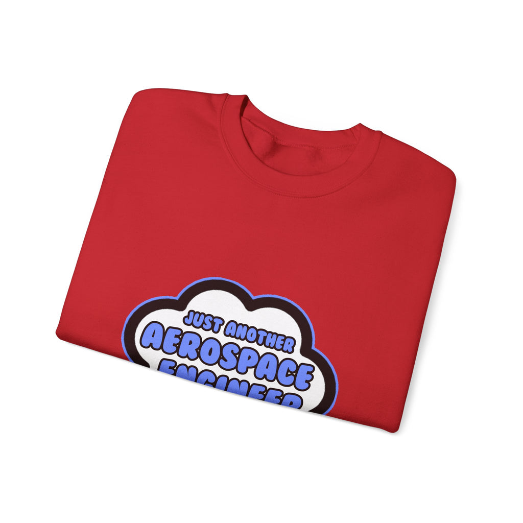 Aerospace Engineer .. Livin' The Dream - Unisex Heavy Blend™ Crewneck Sweatshirt
