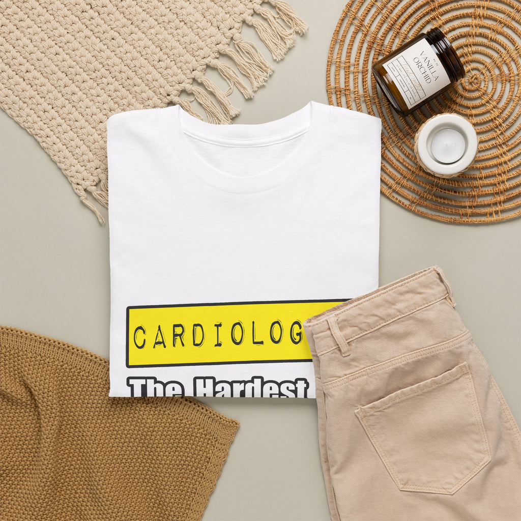 Cardiologist...Hardest Job You'll Ever Love - Unisex Heavy Cotton Tee