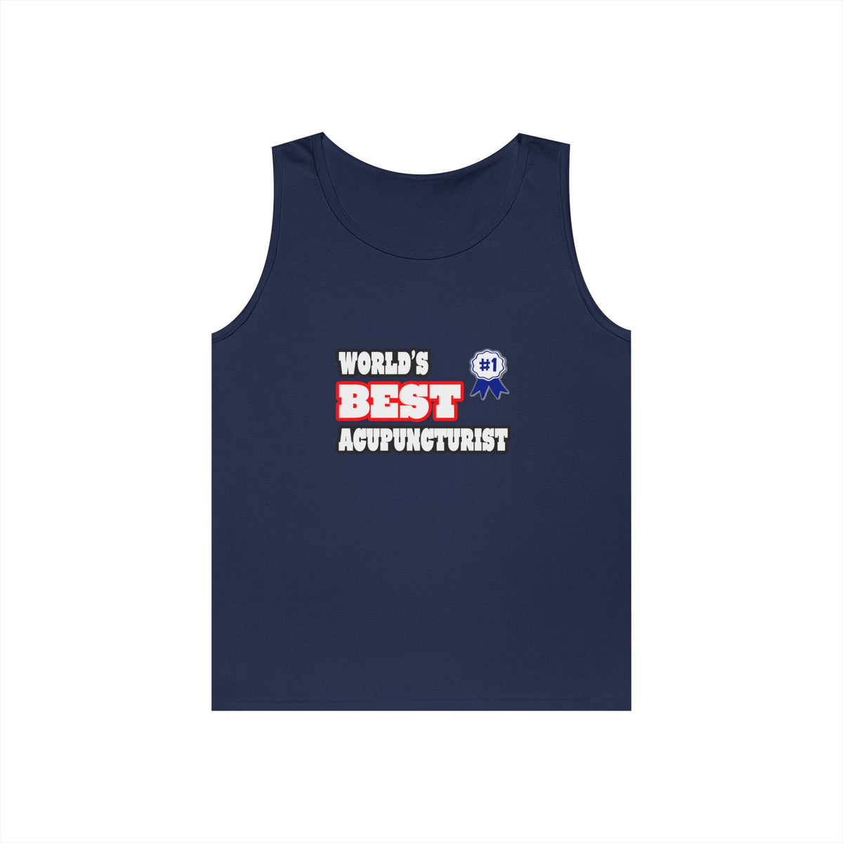 World's Best Acupuncturist - Unisex Heavy Cotton Tank Top