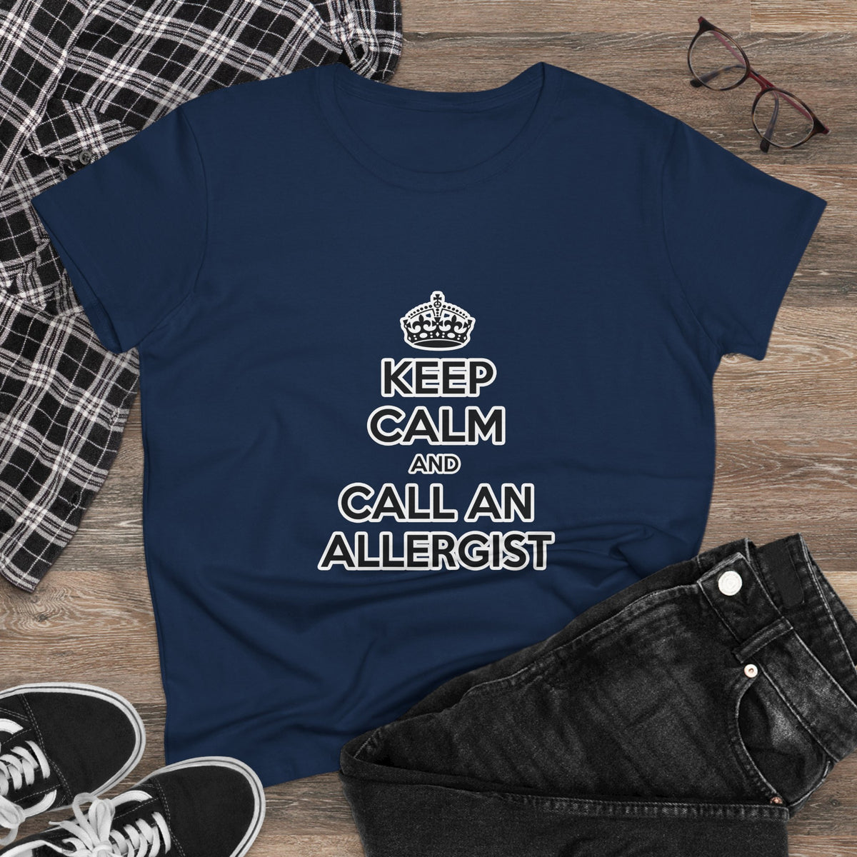 Keep Calm and Call an Allergist - Women's Midweight Cotton Tee
