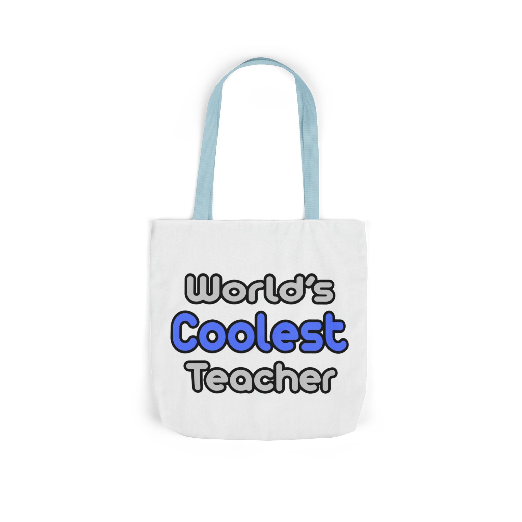 World's Coolest Teacher - Canvas Tote Bag, 5-Color Straps