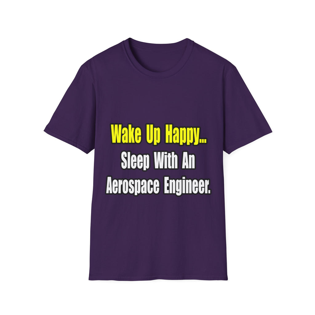 Sleep With An Aerospace Engineer - Unisex Softstyle T-Shirt
