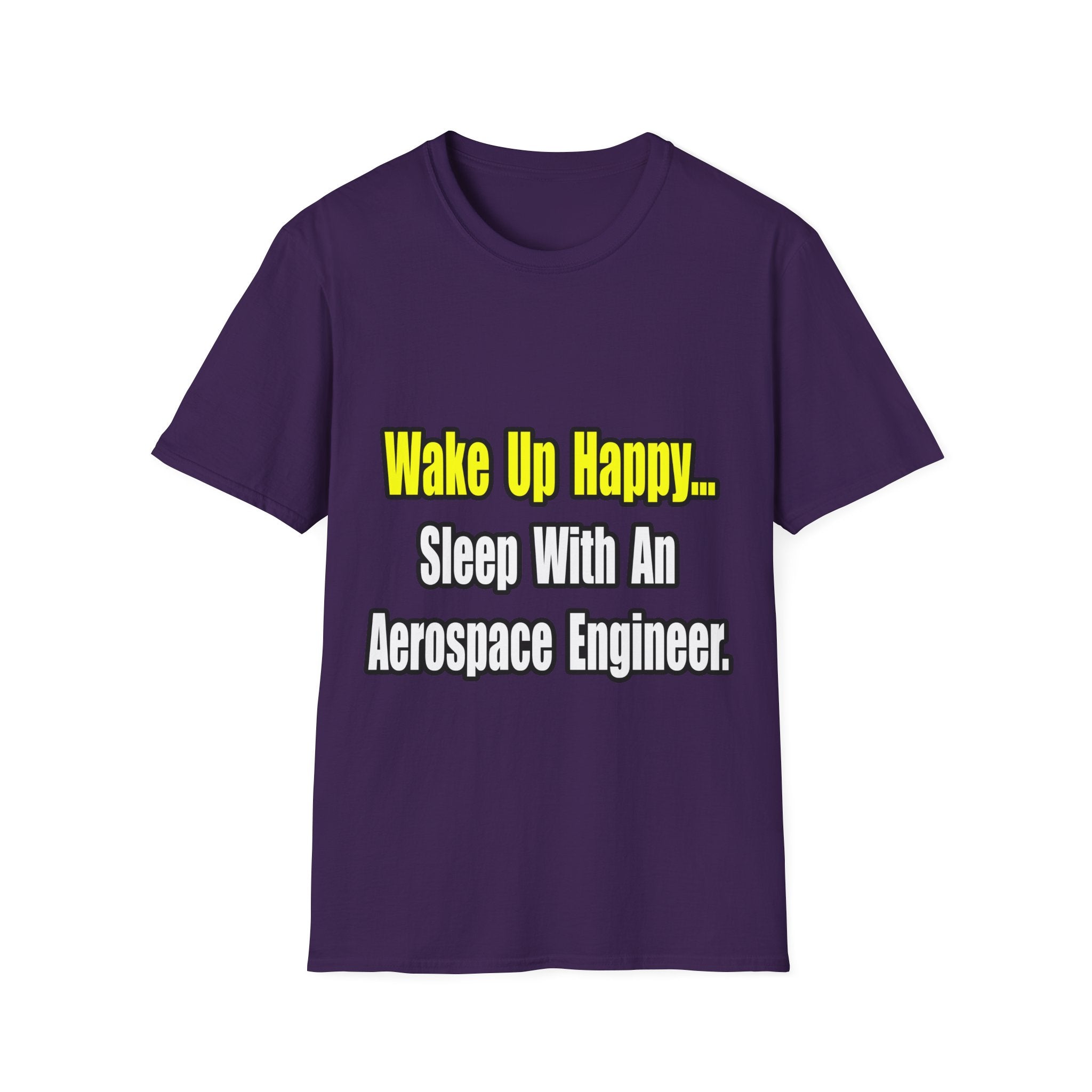 Sleep With An Aerospace Engineer - Unisex Softstyle T-Shirt