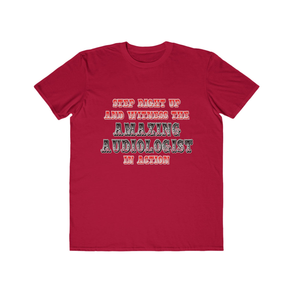 Amazing Audiologist In Action - Men's Lightweight Fashion Tee