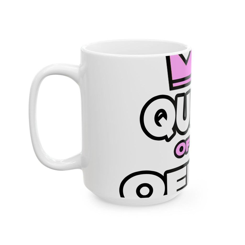 Queen of the Office - Ceramic Mug, (11oz, 15oz)