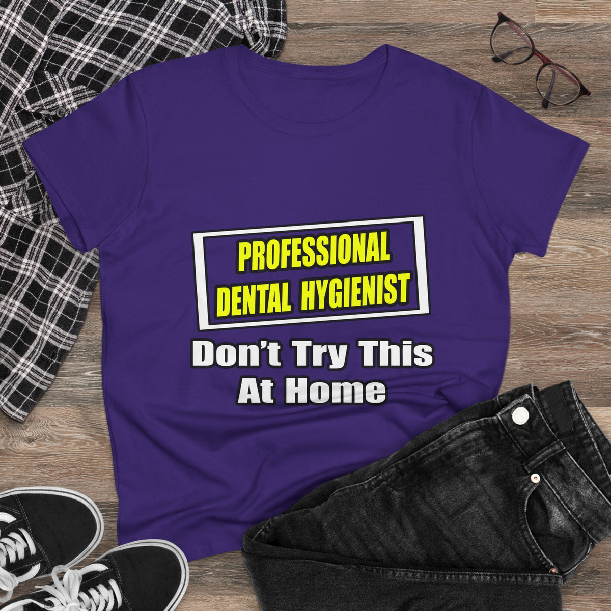Professional Dental Hygienist...Joke - Women's Midweight Cotton Tee