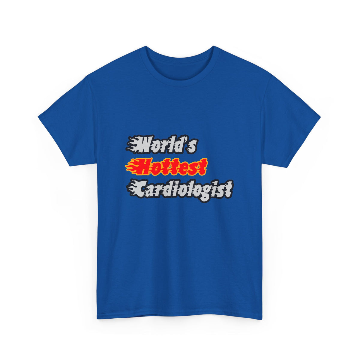 World's Hottest Cardiologist - Unisex Heavy Cotton Tee