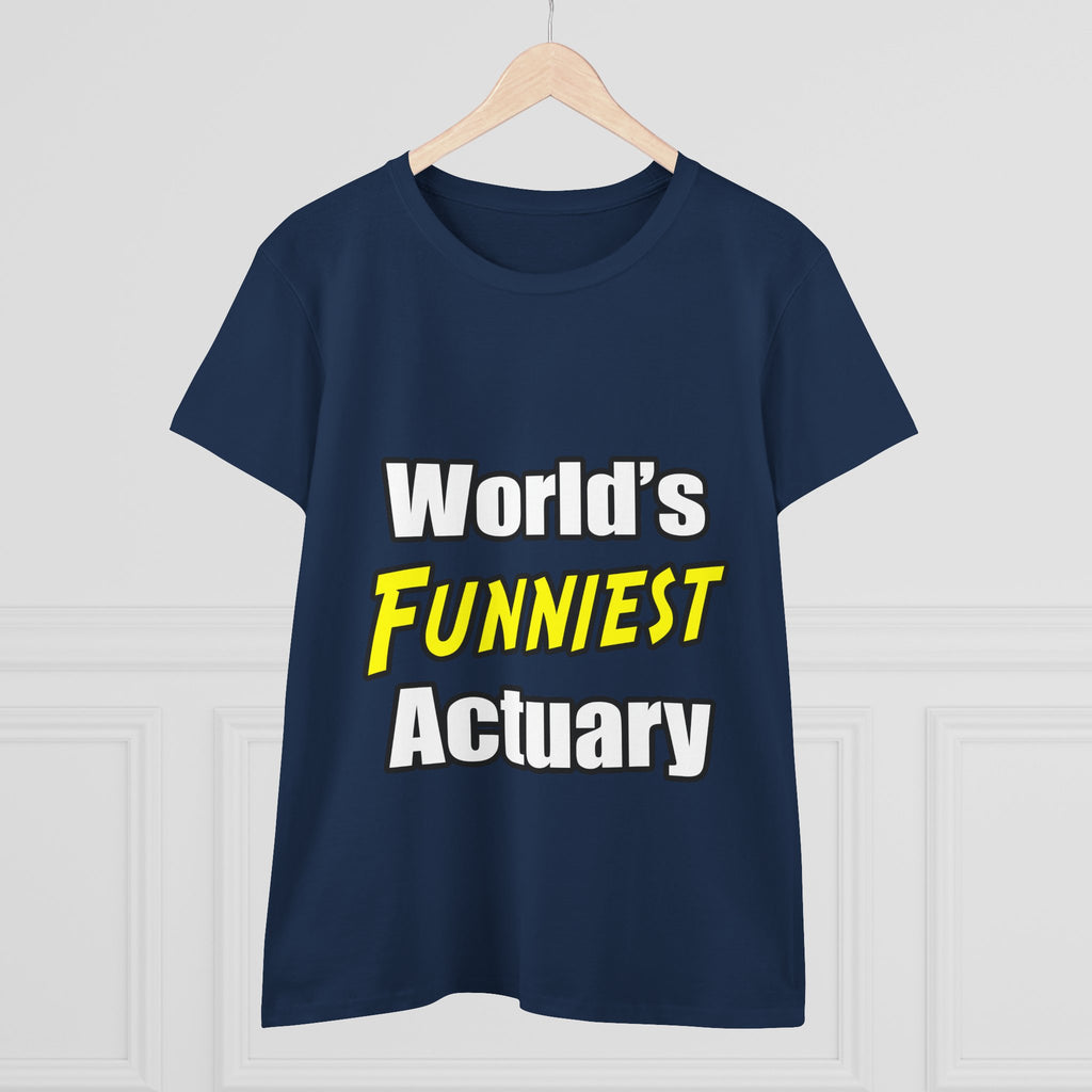 World's Funniest Actuary - Women's Midweight Cotton Tee
