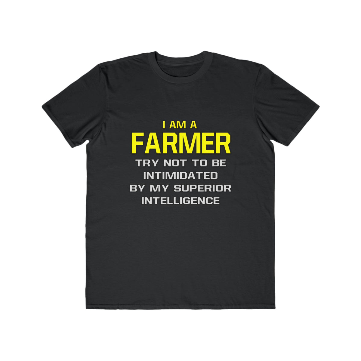 Farmer...Superior Intelligence - Men's Lightweight Fashion Tee