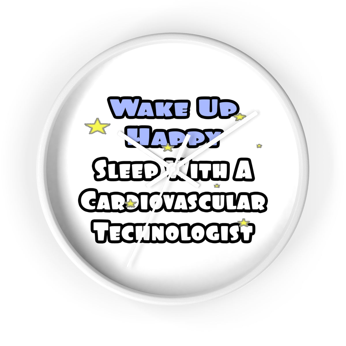 Wake Up Happy .. Sleep With Cardiovascular Tech - Wall Clock
