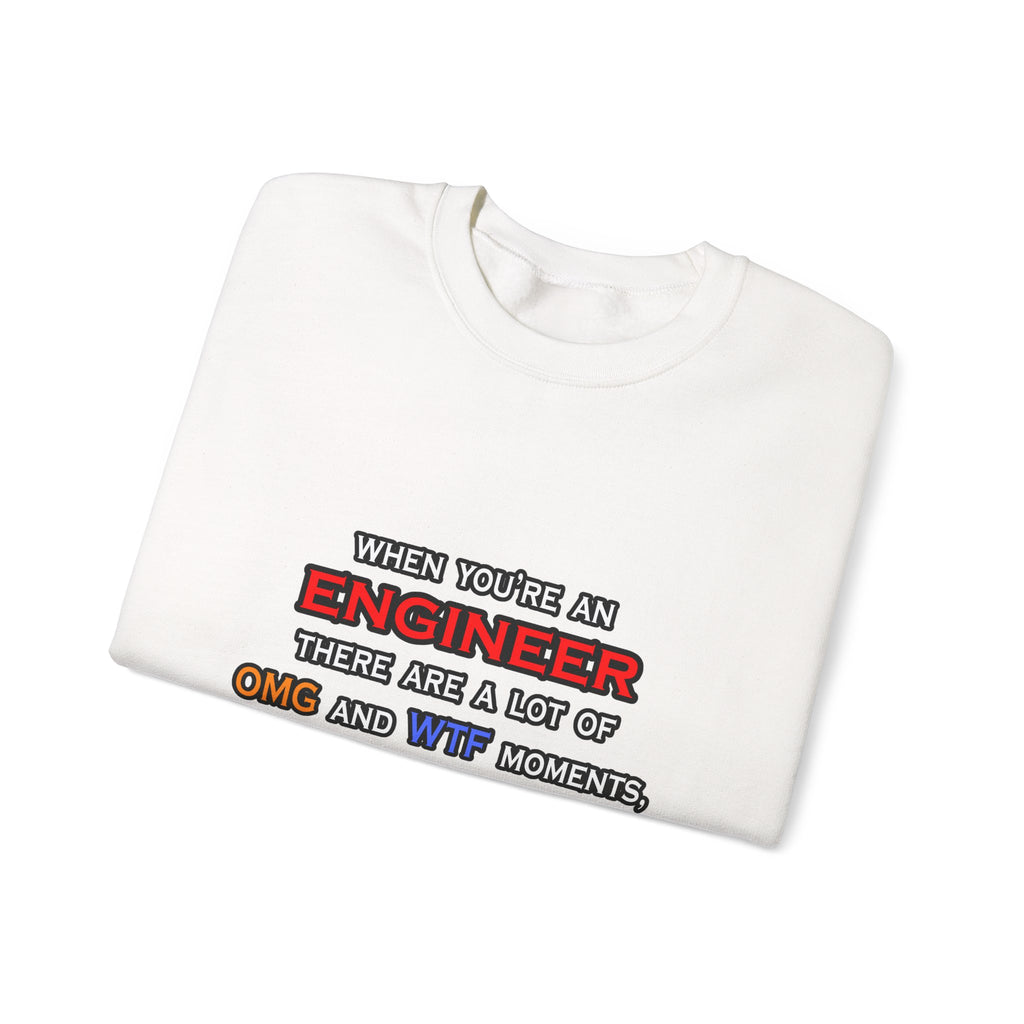Engineer ... OMG WTF LOL - Unisex Heavy Blend™ Crewneck Sweatshirt