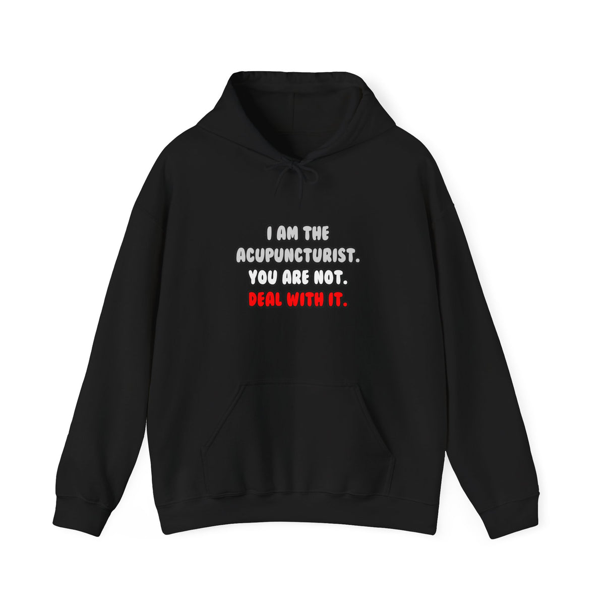 Deal With It ... Funny Acupuncturist - Unisex Heavy Blend™ Hooded Sweatshirt