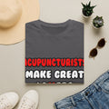 Acupuncturists Make Great Lovers - Unisex Softstyle T-Shirt