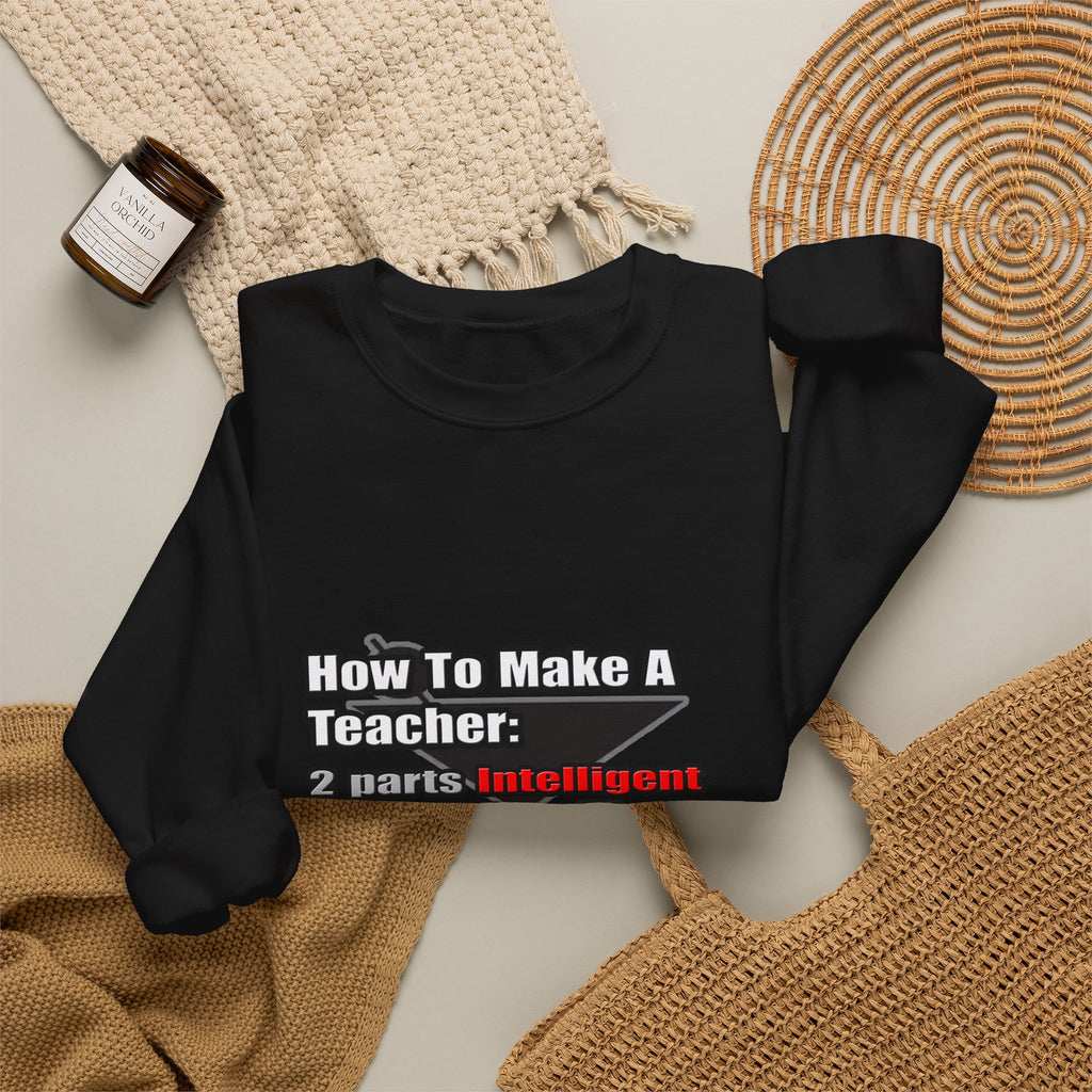 How To Make a Teacher - Unisex Heavy Blend™ Crewneck Sweatshirt