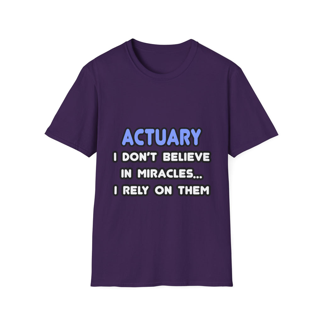 Miracles and Actuaries - Unisex Softstyle T-Shirt