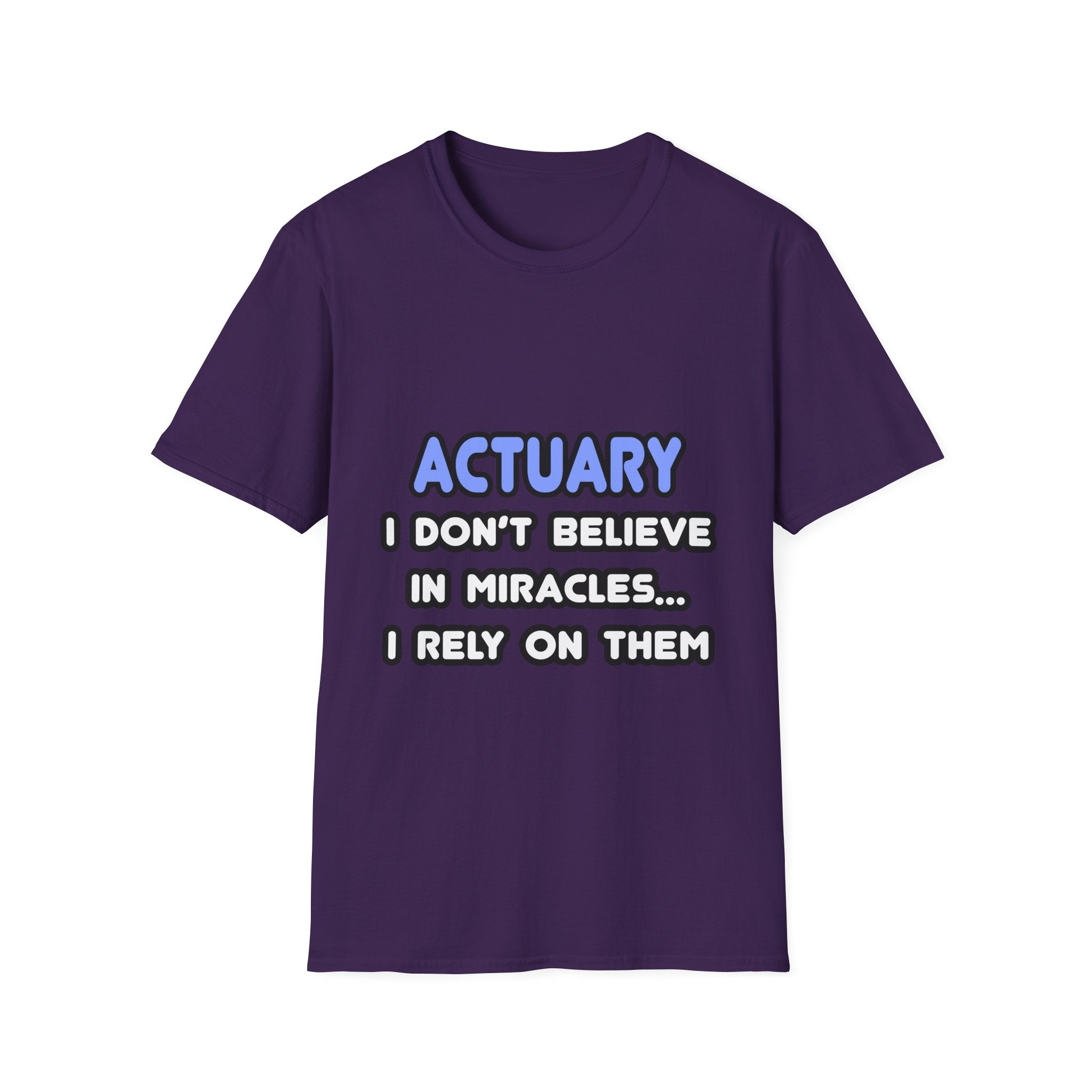 Miracles and Actuaries - Unisex Softstyle T-Shirt