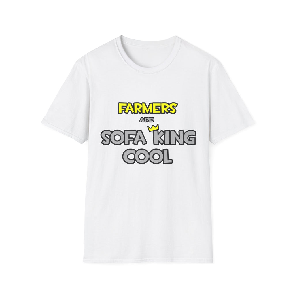 Farmers Are Sofa King Cool - Unisex Softstyle T-Shirt