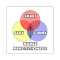 Venn Diagram .. Nurse Practitioners - Square Stickers