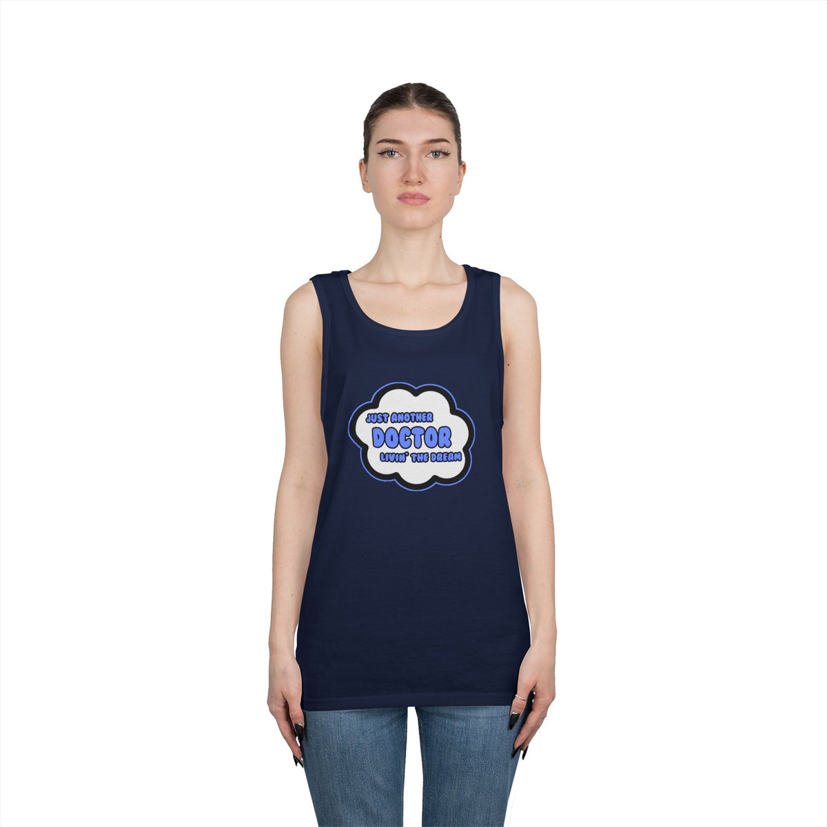 Doctor .. Livin' The Dream - Unisex Heavy Cotton Tank Top