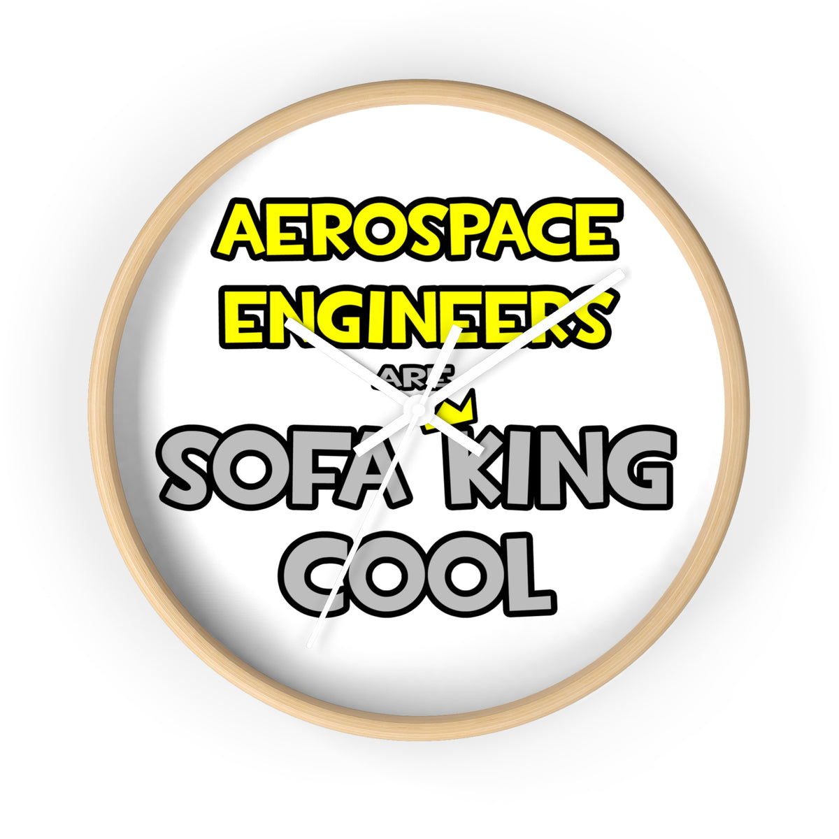 Aerospace Engineers Are Sofa King Cool - Wall Clock