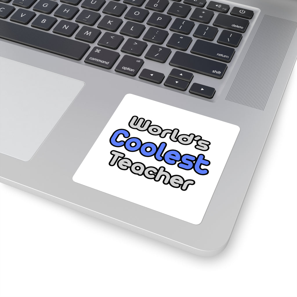World's Coolest Teacher - Square Stickers