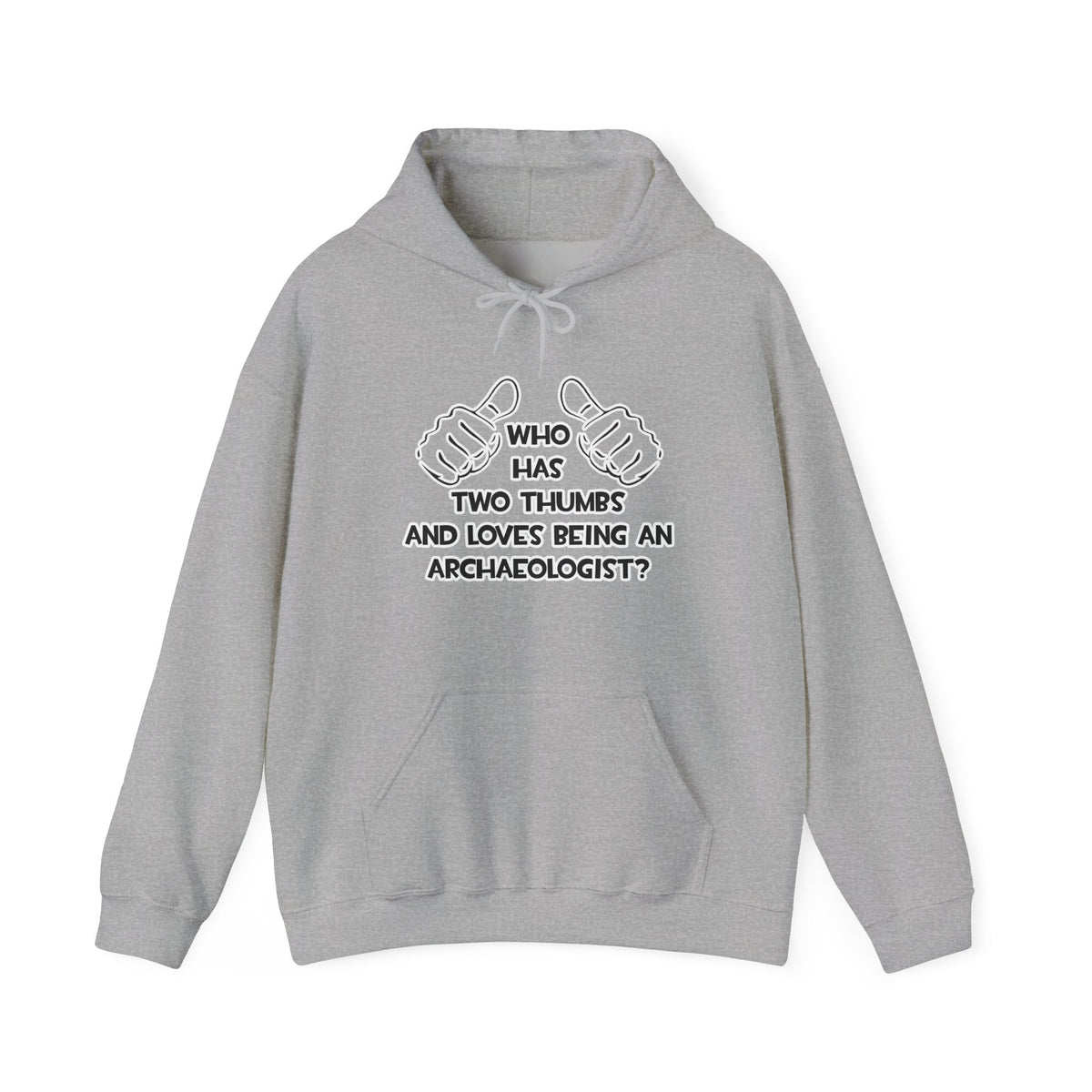 Two Thumbs and Loves Being an Archaeologist - Unisex Heavy Blend™ Hooded Sweatshirt