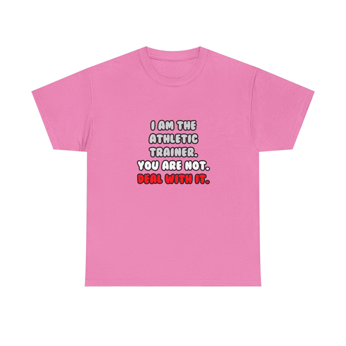 Deal With It ... Funny Athletic Trainer - Unisex Heavy Cotton Tee