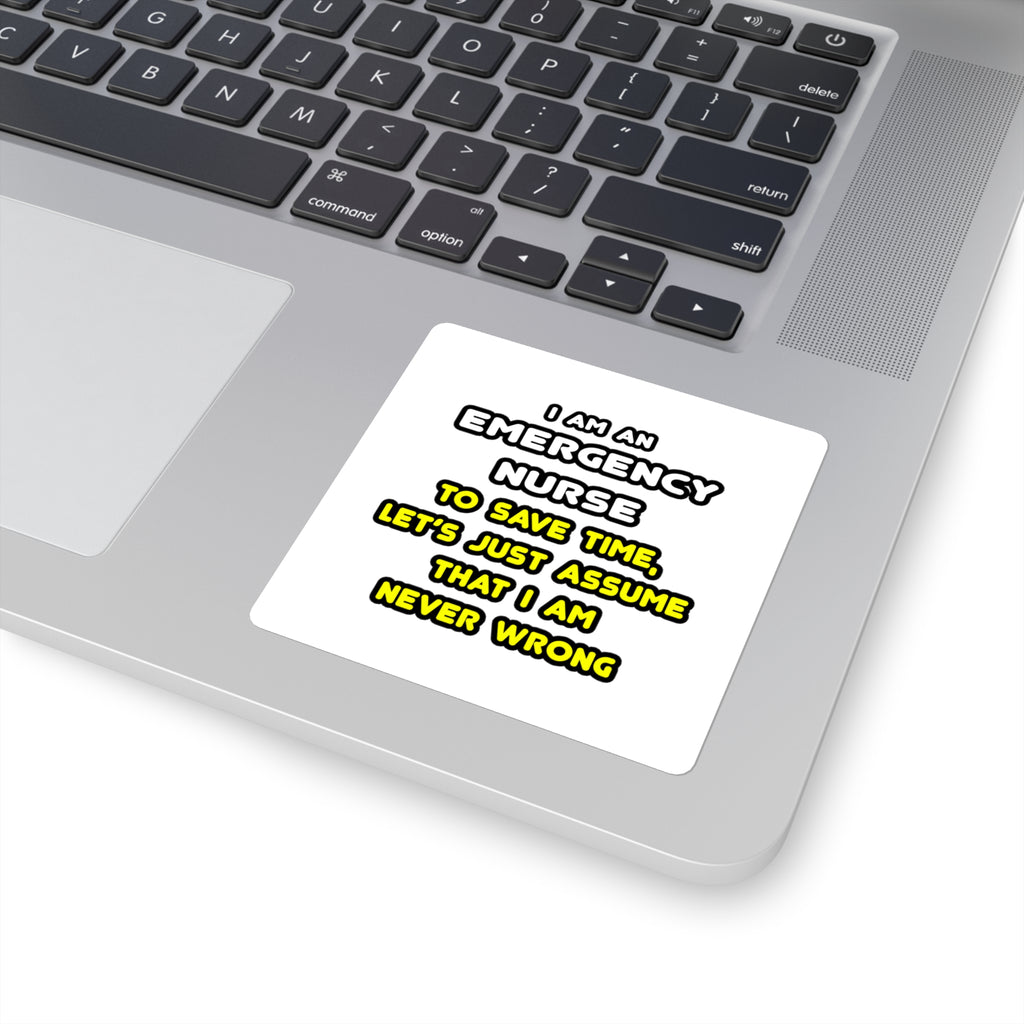 Funny Emergency Nurse T Shirts and Gifts - Square Stickers